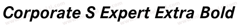 Corporate S Expert Extra Bold Italic OsF字体转换